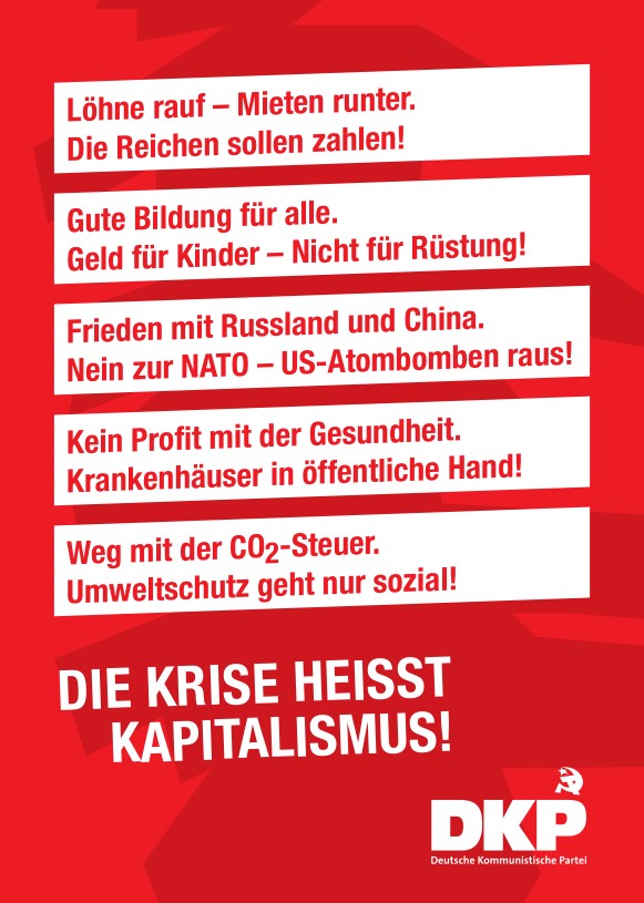 DKP-Information Flyer Wahlen 2021: DIE KRISE HEISST KAPITALISMUS! (PDF, 1.15 MB)